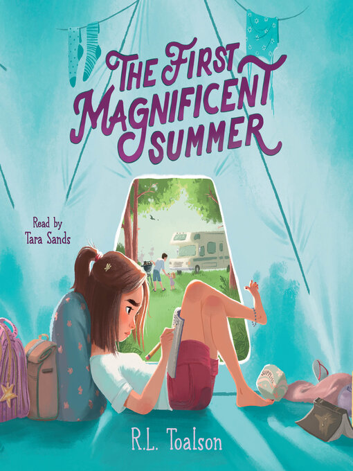 Title details for The First Magnificent Summer by R.L. Toalson - Available